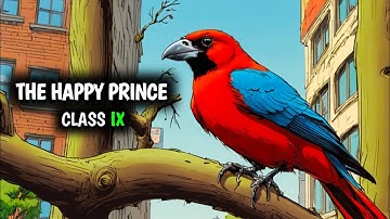 The Happy Prince Class 9 Full Chapter In One Shot (HINDI)। Moments Class 9 Chapter 5