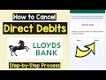 Cancel Direct Debits Lloyds | Cancel Standing Order Lloyds App | Lloyds Direct Debits Payment