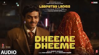 Dheeme Dheeme () | Laapataa Ladies | Shreya Ghoshal | Ram Sampath | Aamir Khan Productions Resimi