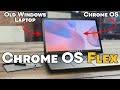Chrome OS Flex - Turn An Old Laptop Into a Chromebook