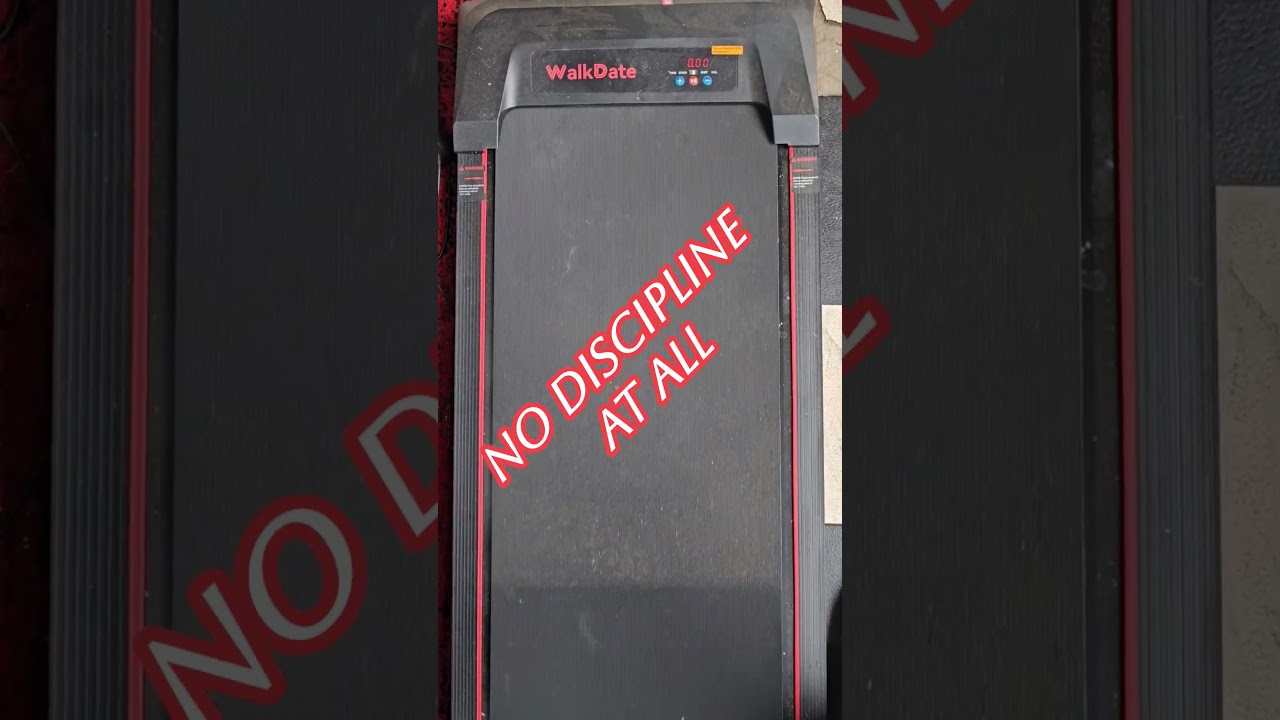 No Discipline  #fyp #viralshorts #underdesktreadmill