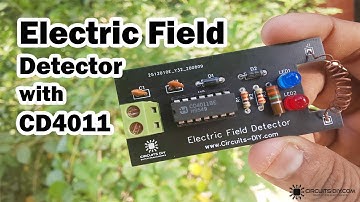 Electric Field Detector Circuit | EMF Detector | Magnetic Field