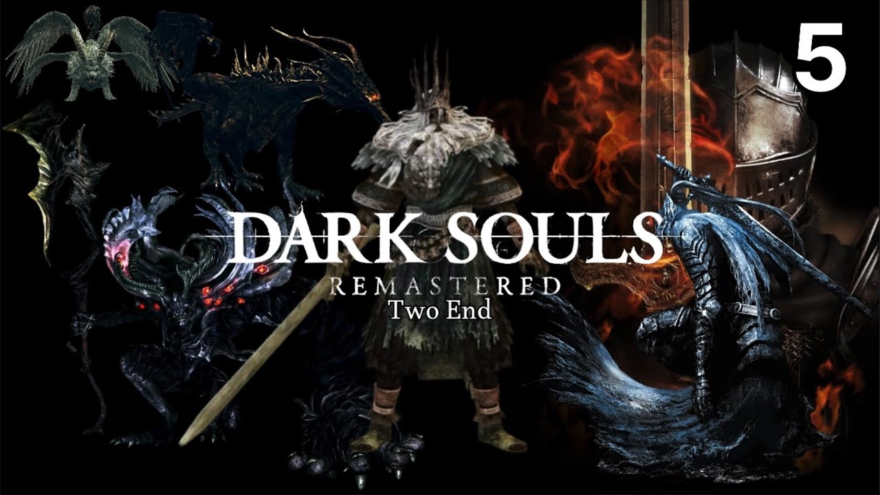 Dark Souls 1 EP5 | نهاية ملحمية ضد أعظم الأعداء