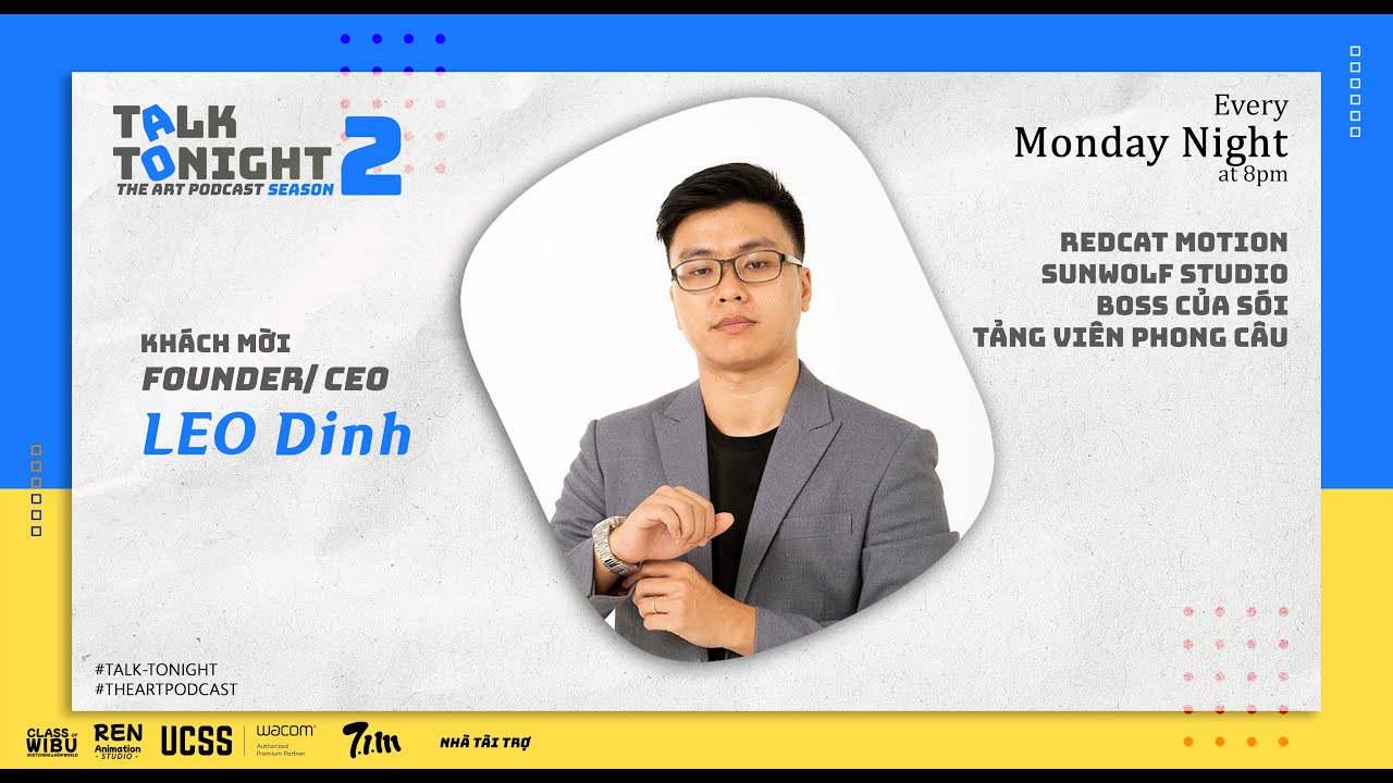 [Talk Tonight - The Art Podcast Season 2] Tập 1 - Hoạt Hình Việt Nam