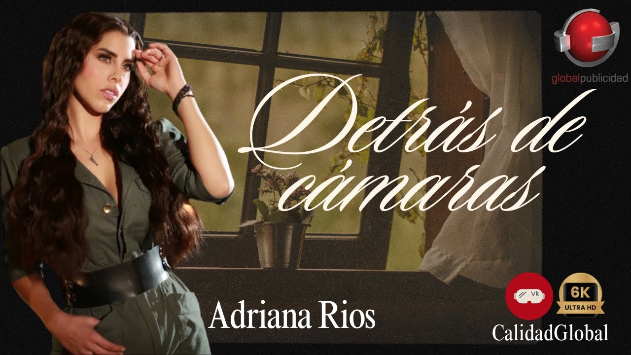 Adriana Ríos - Musicales (BTS VR360) - YouTube