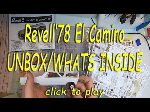 Revell '78 El Camino UNBOX what's inside HD UNDER 8 minutes
