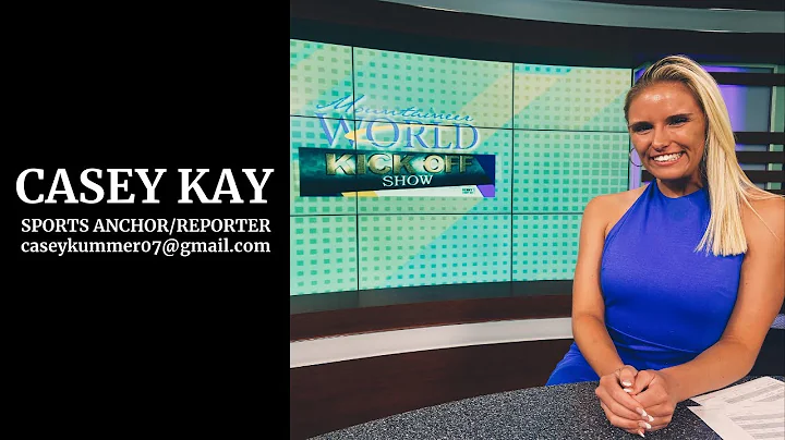 Casey Kay - Sports Reporter/Anchor Reel Sept. 2022