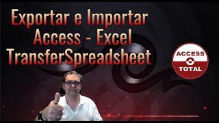 Importar Excel desde Access usando TransferSpreadsheet Importar Excel desde Access usando TransferSpreadsheet
