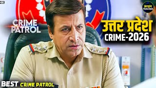 #uttarpradesh Crime | Crime Patrol | Crime Show | New Episode | Real Crime | Nayi Kahaniya