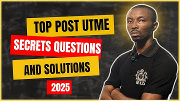 Most Repeated Post UTME Questions for Nigerian Universities 2025 | Prepare & Pass Easily