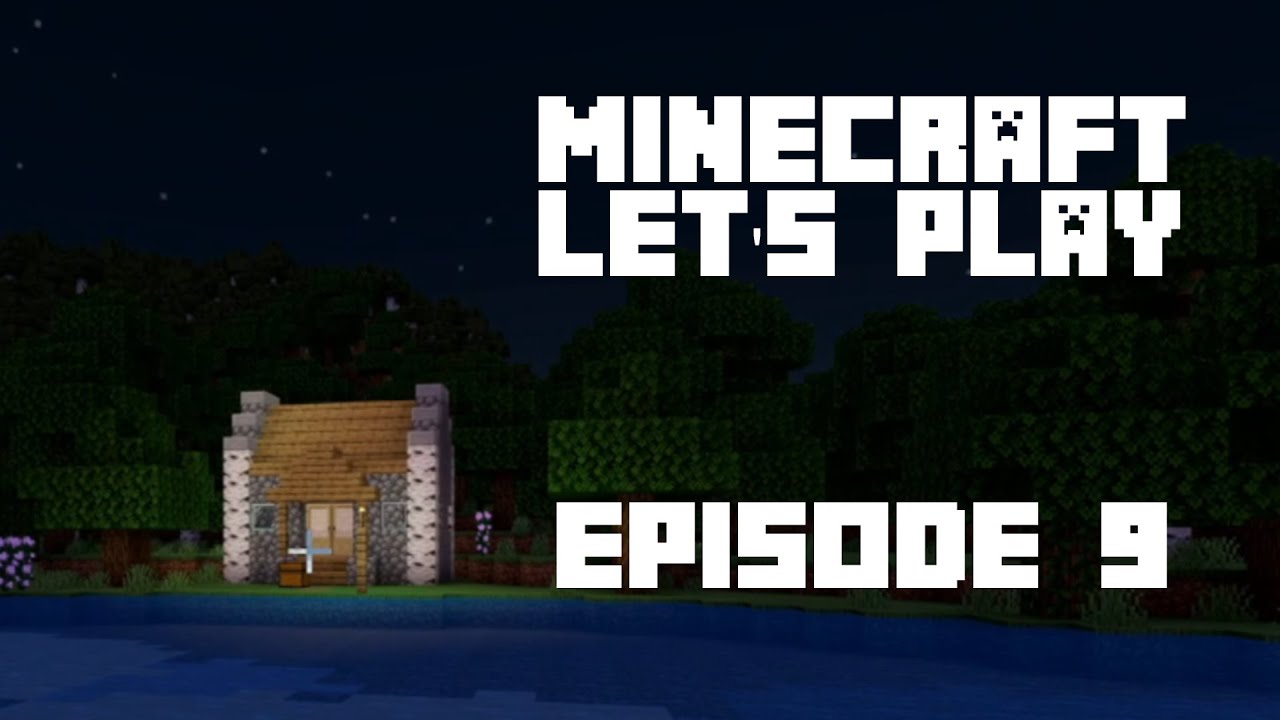 Minecraft EP 9 - YouTube