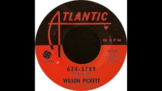 Wilson Pickett - 634 5789 (stereo by Twodawgzz)