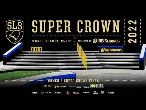 2022 SLS Super Crown Rio | Women's FINAL