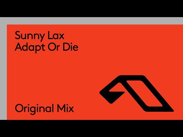 Sunny Lax - Adapt or Die