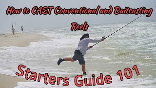 How to cast a Conventional Surf Reel or Baitcaster 