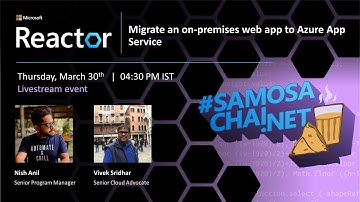 Migrate an on-premises web app to Azure App Service  | #SamosaChaidotNET