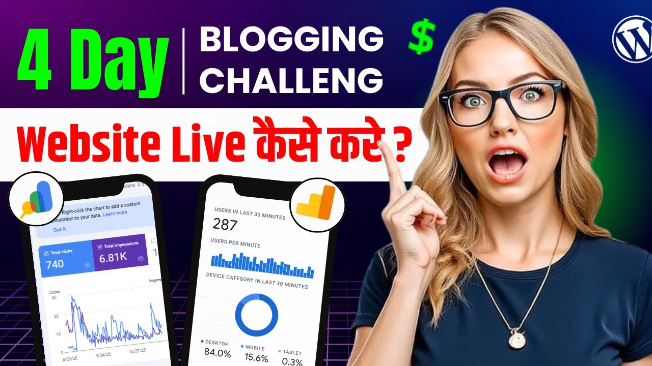 4 Day Of Blogging Challenge | Connect Search Console & Analytics