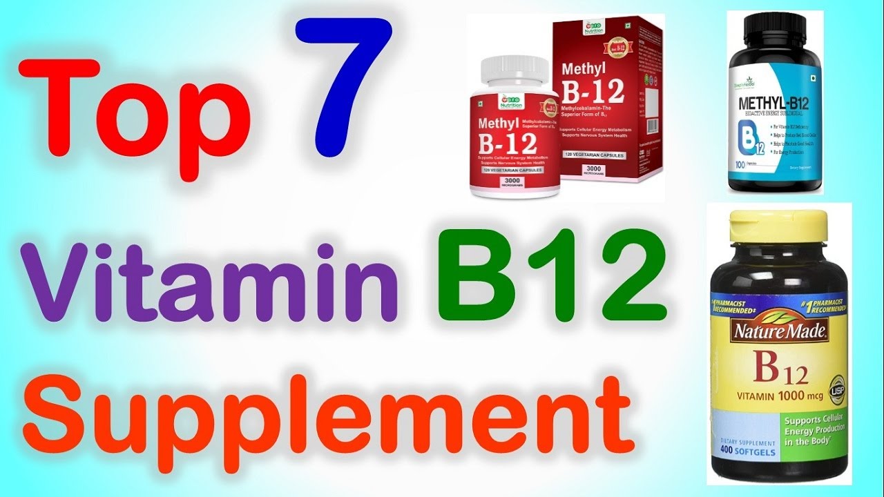 Top 7 Best Vitamin B12 Supplement In India 2020 With Price Youtube