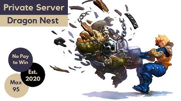 Abyss Dragon Nest in 2021 | Private Server is CLOSED