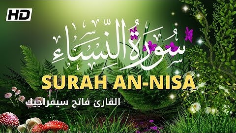 سورة النساء للقارئ فاتح سفرجيك || fatih seferagic surah An Nisa 4 quran
