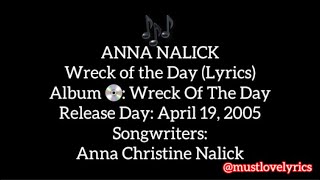 Anna Nalick Wreck Of The Day Lyrics