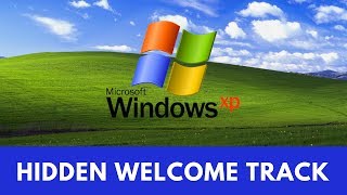 Hidden Windows Xp Welcome Track