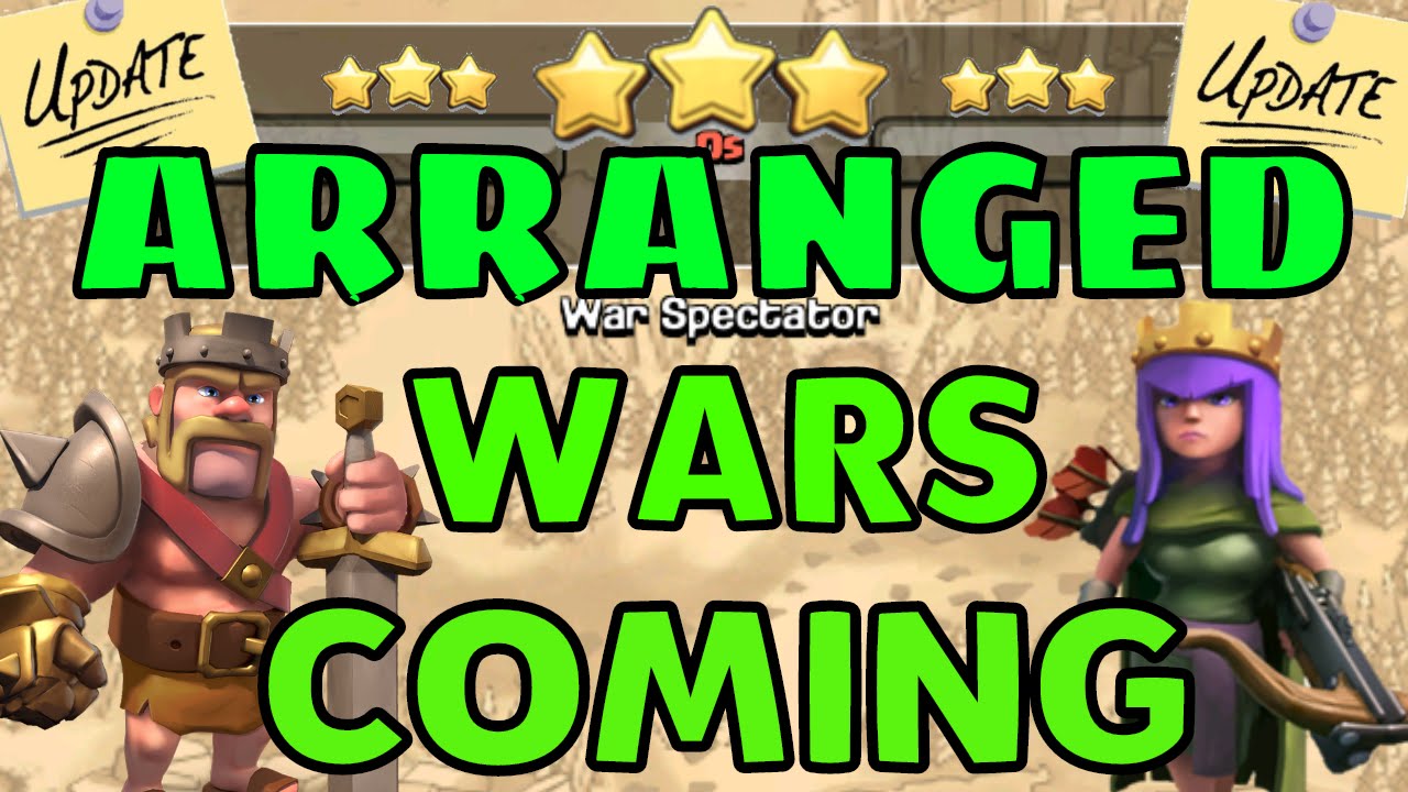 Clash Of Clans | ARRANGED WARS COMING!?! - THIS IS HUGE!