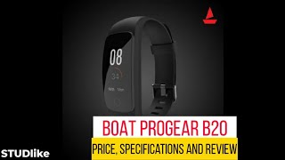 boAt ProGear B20 Price, Specifications and Review | boAt Smart Band | STUDlike