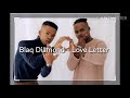 Blaq Diamond - Love Letter lyrics