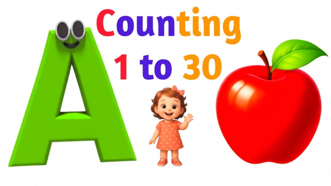 Count with Me 1 to 30 | Learn Numbers for Kids | Fun Counting Song ...