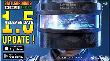 BGMI 1.5 UPDATE RELEASE ON 8TH OR 9TH JULY ? PUBGM 2.0 COMING | BGMI ON IOS & C1S1 LEAKS WHEN ?