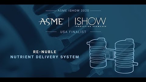 ISHOW 2020 | USA Finalist: Nutrient Delivery System by Re-Nuble