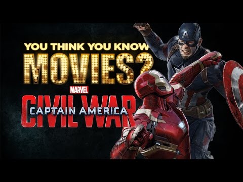 Captain America: Civil War - You Think You Know Movies?