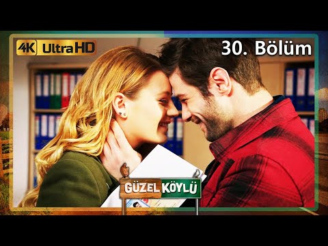 Güzel Köylü 30. Bölüm (4K Ultra HD)