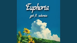 euphoria (feat. nakemiin)