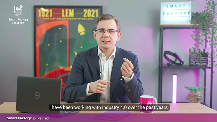 Smart Factory Explained: introduction