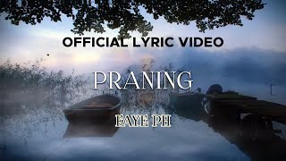Faye PH - Praning