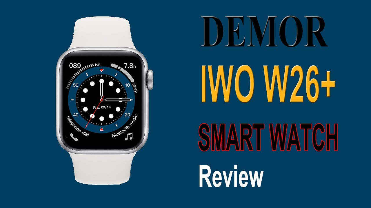 DEMOR IWO W26+ Smart Watch Series 6 44mm W26 Plus Smartwatch Unboxing Men Relógio Inteligente Review