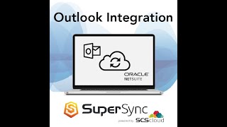 SuperSync Email - NetSuite Outlook Integration Product Demo