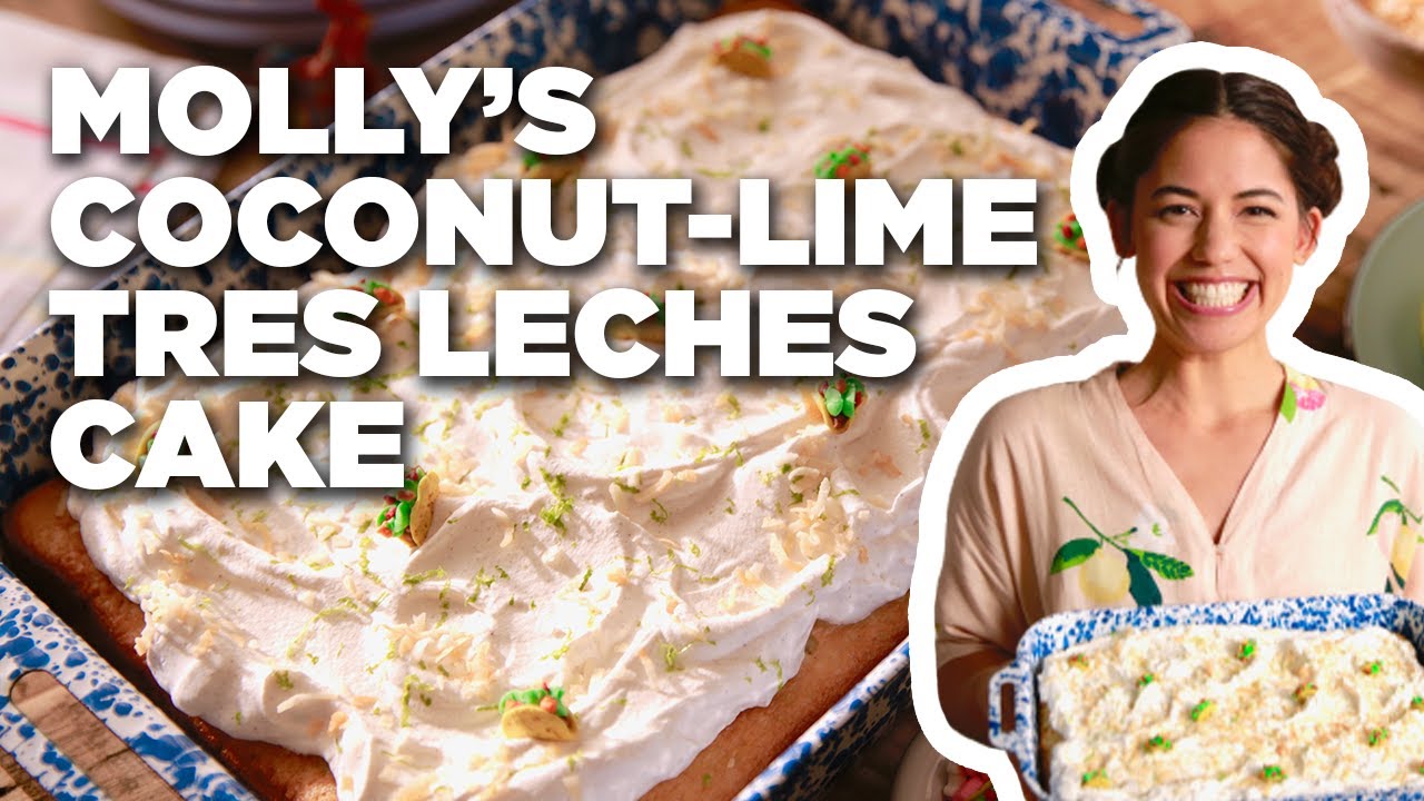 Molly Yeh's CoconutLime Tres Leches Cake Girl Meets Farm Food