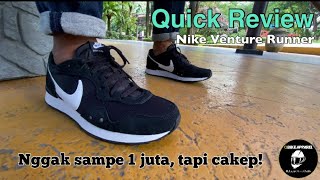 Nike Venture Runner 2022 | Sepatu low budget terbaik 2022 ? | #nikeventurerunner #reviewsepatu #nike