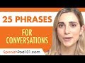 25 Spanish Phrases to Use in a Conversation