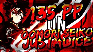 5.3⭐- Oomori Seiko - JUSTadICE (TV Size) [135 pp 1❌][Reform's Expert] | osu!