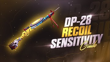 🔥 DP-28 Best Sensitivity Settings Guide | Zero Recoil | All Scopes Sensitivity Setting BGMI/PUBG