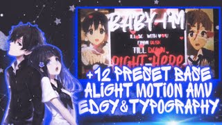 12 Preset Amv Alight Motionedgytypography Preset