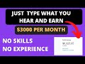 Earn $0.90 Every 60 Seconds For Just Typing What hear ( Make Money Online 2022 )