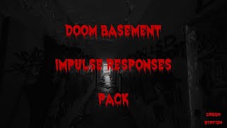 Doom Basement Impulse Responses Pack