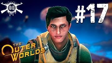 The Outer Worlds Part 17 Full Gameplay Walkthrough No Commentary HD 1080p/60fps
