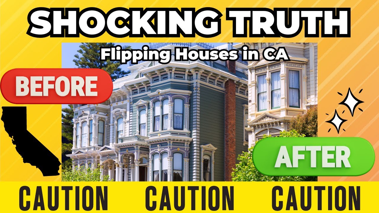 California House Flipping What They Don't Tell You! YouTube