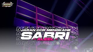 DJ SABRI ALEEL - BASS JARAN DOR || MENTHOKRVLTN